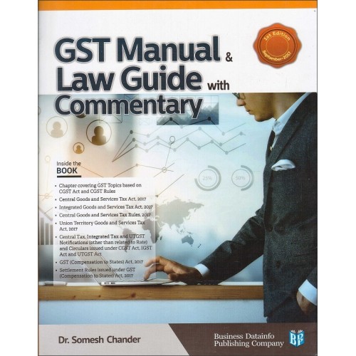 BDP's GST Manual & Law Guide with Commentary by Dr. Somesh Chander